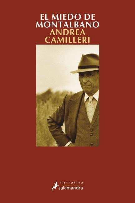 MIEDO DE MONTALBANO, EL | 9788478889211 | CAMILLERI, ANDREA