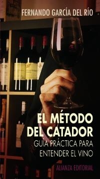 EL MÉTODO DEL CATADOR | 9788420677422 | GARCÍA DEL RÍO, FERNANDO