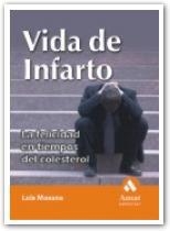 VIDA DE INFARTO | 9788497351034 | MASANA MARIN, LUIS