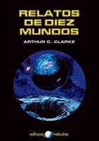 RELATOS DE DIEZ MUNDOS | 9788435020978 | CLARKE, ARTHUR C.