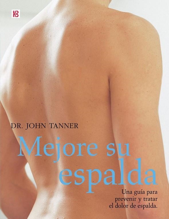 MEJORE SU ESPALDA | 9788489840454 | TANNER, JOHN