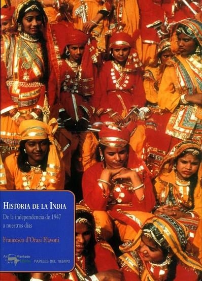 HISTORIA DE LA INDIA | 9788477742364 | D'ORAZI FLAVONI, FRANCESCO