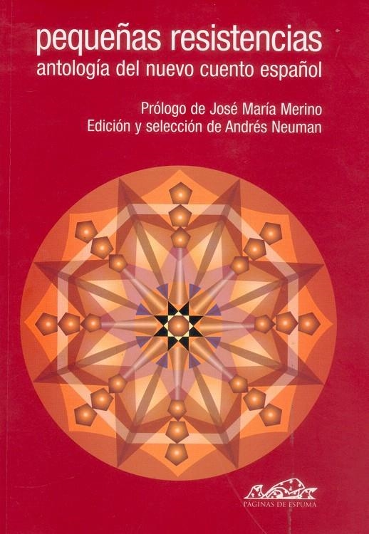 PEQUEÑAS RESISTENCIAS | 9788495642165 | NEUMAN, ANDRÉS/ABAD, MERCEDES/BAQUERO, GRACIELA/BARRIOS, NURIA/BENÍTEZ, JOSÉ MANUEL/BENÍTEZ, FELIPE/