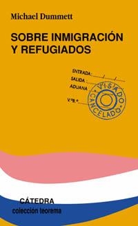 SOBRE INMIGRACIÓN Y REFUGIADOS | 9788437621173 | DUMMETT, MICHAEL