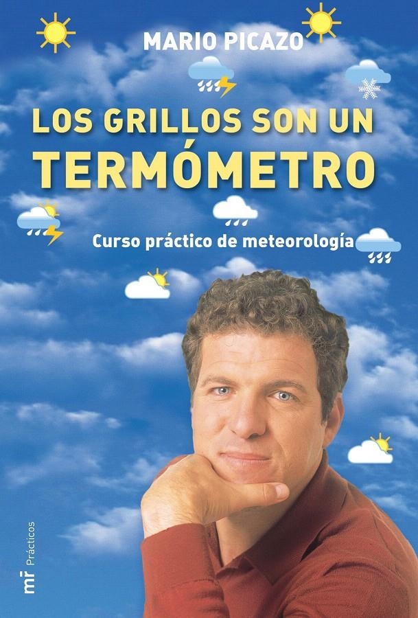 LOS GRILLOS SON UN TERMÓMETRO | 9788427030480 | MARIO PICAZO