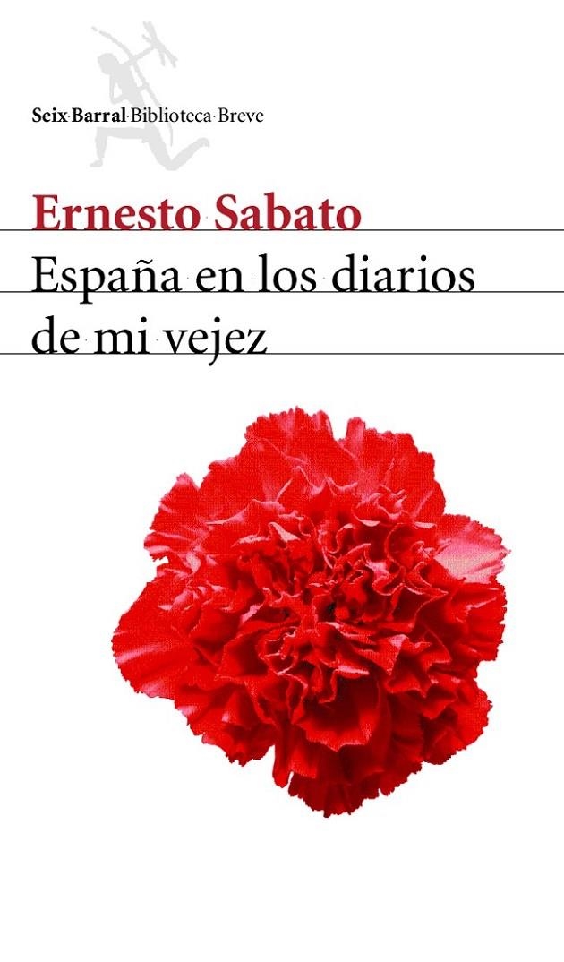 ESPAÑA EN LOS DIARIOS DE MI VEJEZ | 9788432211935 | ERNESTO SABATO