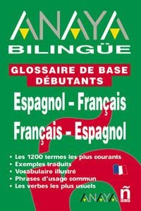 ANAYA BILINGÜE ESPAÑOL-FRANCÉS/FRANCÉS-ESPAÑOL | 9788466737302