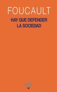 HAY QUE DEFENDER LA SOCIEDAD | 9788446012740 | FOUCAULT, MICHEL