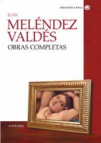 OBRAS COMPLETAS | 9788437621685 | MELÉNDEZ VALDÉS, JUAN