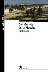 DON QUIJOTE DE LA MANCHA. (SELECCIÓN) | 9788437622095 | CERVANTES, MIGUEL DE