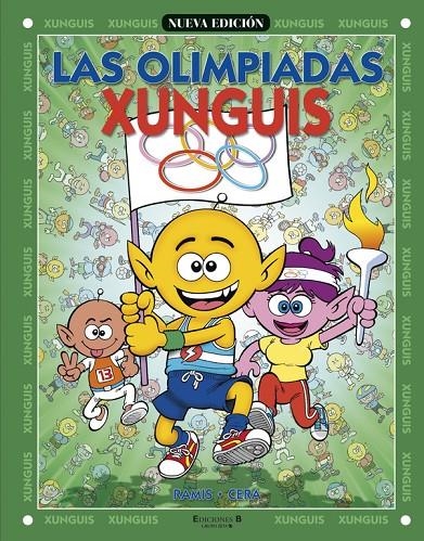 LAS OLIMPIADAS XUNGUIS | 9788466615037 | RAMIS, JUAN CARLOS/CERA, JOAQUIN