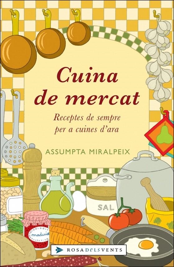 CUINA DE MERCAT | 9788401386664 | MIRALPEIX,ASSUMPTA