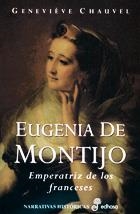 EUGENIA DE MONTIJO | 9788435005821 | CHAUVEL, GENEVIEVE