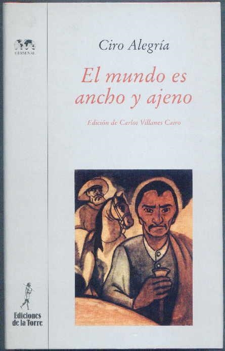 MUNDO ES ANCHO Y AJENO, EL | 9788479602611 | ALEGRÍA, CIRO