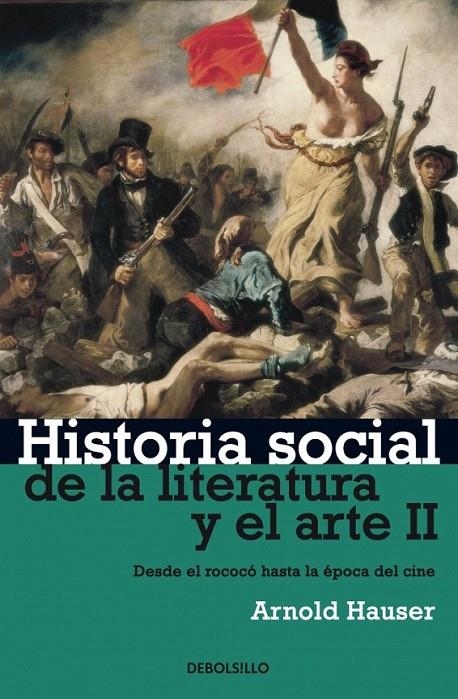 HISTORIA SOCIAL DE LA LITERATURA Y EL ARTE II | 9788497932219 | HAUSER,ARNOLD