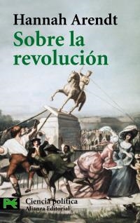 SOBRE LA REVOLUCIÓN | 9788420658063 | ARENDT, HANNAH