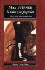 EL ÚNICO Y SU PROPIEDAD | 9788477024880 | STIRNER, MAX