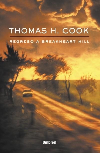 REGRESO A BREAKHEART HILL | 9788495618276 | COOK, THOMAS