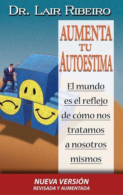 AUMENT TU AUTOESTIMA -BICOLOR- | 9788479535940 | RIBEIRO, LAIR