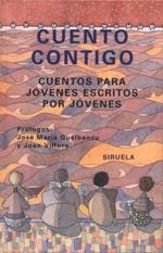 CUENTO CONTIGO | 9788478447664 | CAPURRO, Mª ELOÍSA/MARTÍNEZ MUÑOZ, ANA/BLAS, GABRIELA/ZÚÑIGA, DANIEL/Y OTROS