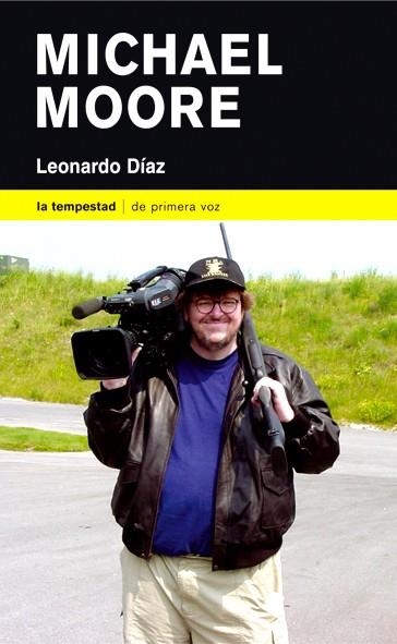 MICHAEL MOORE | 9788479489823 | DÍAZ, LEONARDO