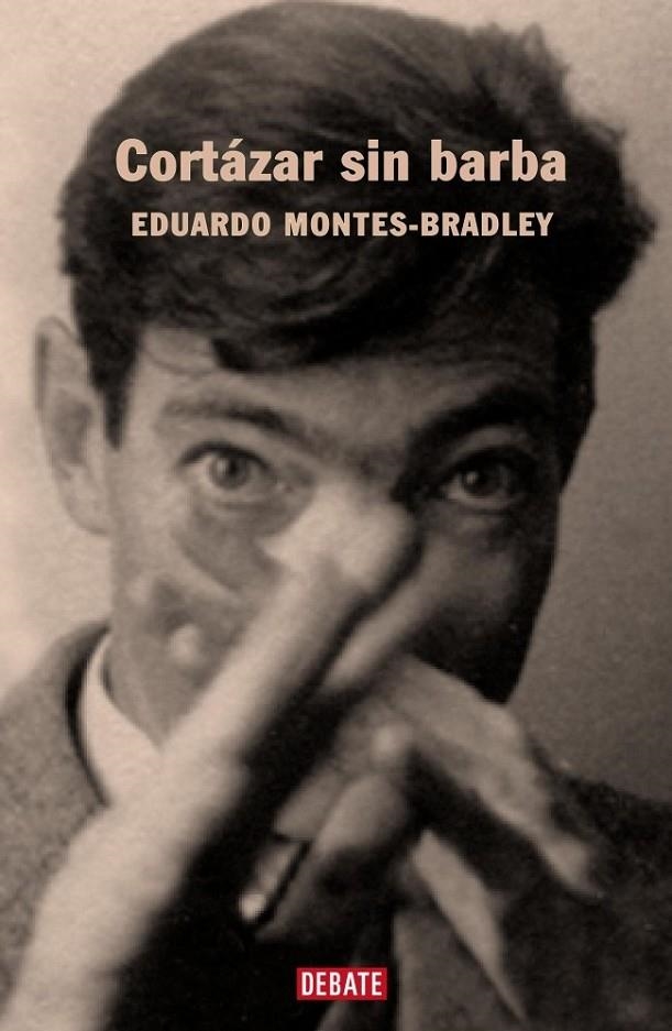 CORTÁZAR SIN BARBA | 9788483066034 | MONTES-BRADLEY,EDUARDO