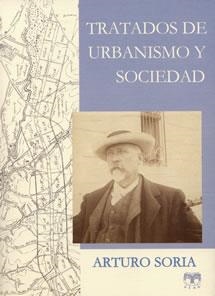 TRATADOS DE URBANISMO Y SOCIEDAD | 9788489142749 | SORIA Y MATA, ARTURO