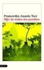 HIJO DE TODOS LOS PUEBLOS | 9788423336616 | PRAMOEDYA ANANTA TOER