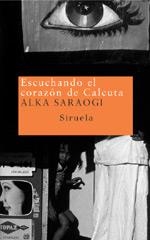 ESCUCHANDO EL CORAZÓN DE CALCUTA | 9788478448128 | SARAOGI, ALKA