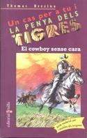 C-PT.19 EL COWBOY SENSE CARA | 9788466100472 | BREZINA, THOMAS