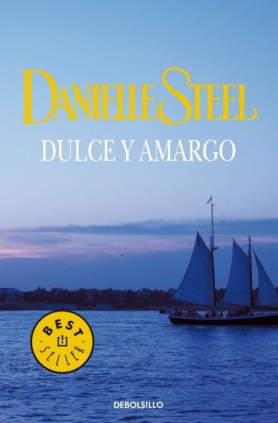 DULCE Y AMARGO | 9788497932882 | STEEL,DANIELLE