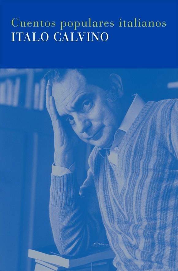 CUENTOS POPULARES ITALIANOS | 9788478447961 | CALVINO, ITALO