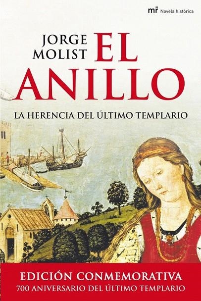 EL ANILLO. LA HERENCIA DEL ÚLTIMO TEMPLARIO | 9788427030206 | JORGE MOLIST