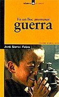 EN UN LLOC ANOMENAT GUERRA | 9788424682699 | SIERRA I FABRA, JORDI