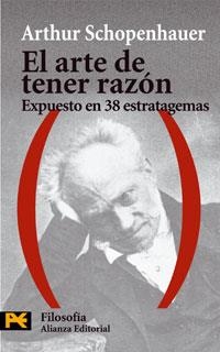 EL ARTE DE TENER RAZÓN | 9788420673486 | SCHOPENHAUER, ARTHUR