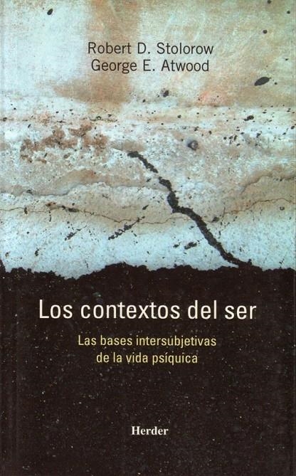 LOS CONTEXTOS DEL SER | 9788425423505 | STOROLOW, ROBERT D./ATWOOD, GEORGE E.