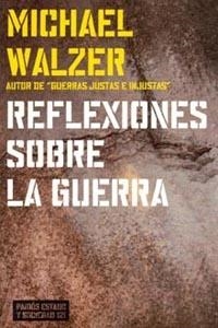 REFLEXIONES SOBRE LA GUERRA | 9788449315909 | MICHAEL WALZER