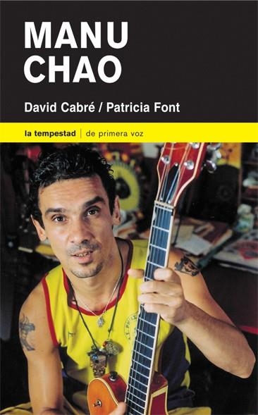 MANU CHAO | 9788479489861 | FONT, PATRICIA/CABRÉ, DAVID