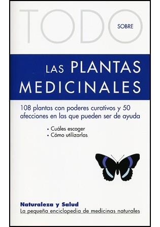 TODO SOBRE LAS PLANTAS MEDICINALES-17 | 9788496194281 | DALLA VIA, GUDRUN