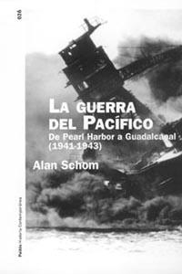 LA GUERRA DEL PACÍFICO | 9788449316838 | ALAN M. SCHOM