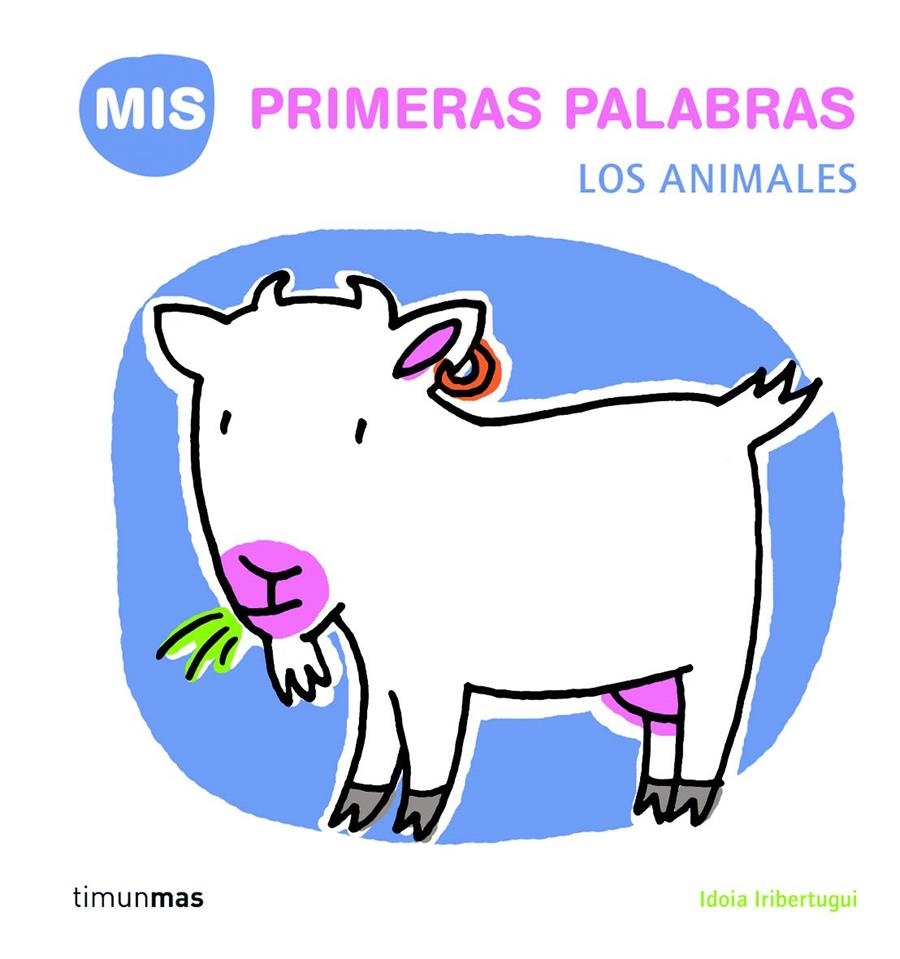 LOS ANIMALES | 9788408058571 | IDOIA IRIBERTEGUI