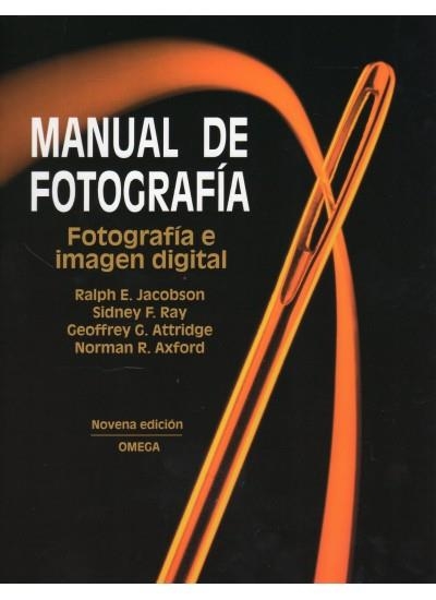 MANUAL DE FOTOGRAFIA, 9/ED. | 9788428212816 | JACOBSON, R. E.