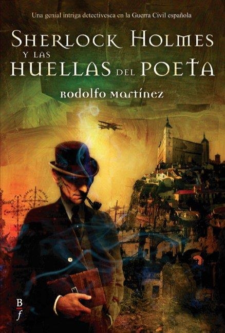 SHERLOCK HOLMES Y LAS HUELLAS DEL POETA | 9788496173316 | MARTÍNEZ FERNÁNDEZ, RODOLFO