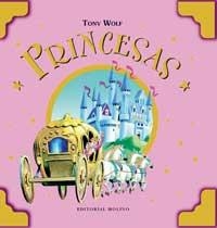 PRINCESAS | 9788427271302 | CASALIS, ANNA/WOLF, TONY/DAMI, ANDREA