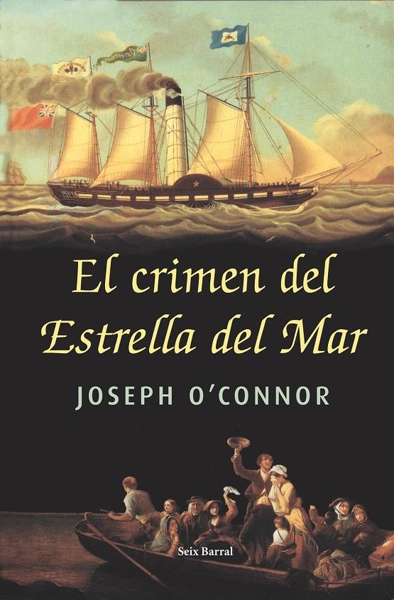 EL CRIMEN DEL ESTRELLA DEL MAR | 9788432296499 | JOSEPH O CONNOR