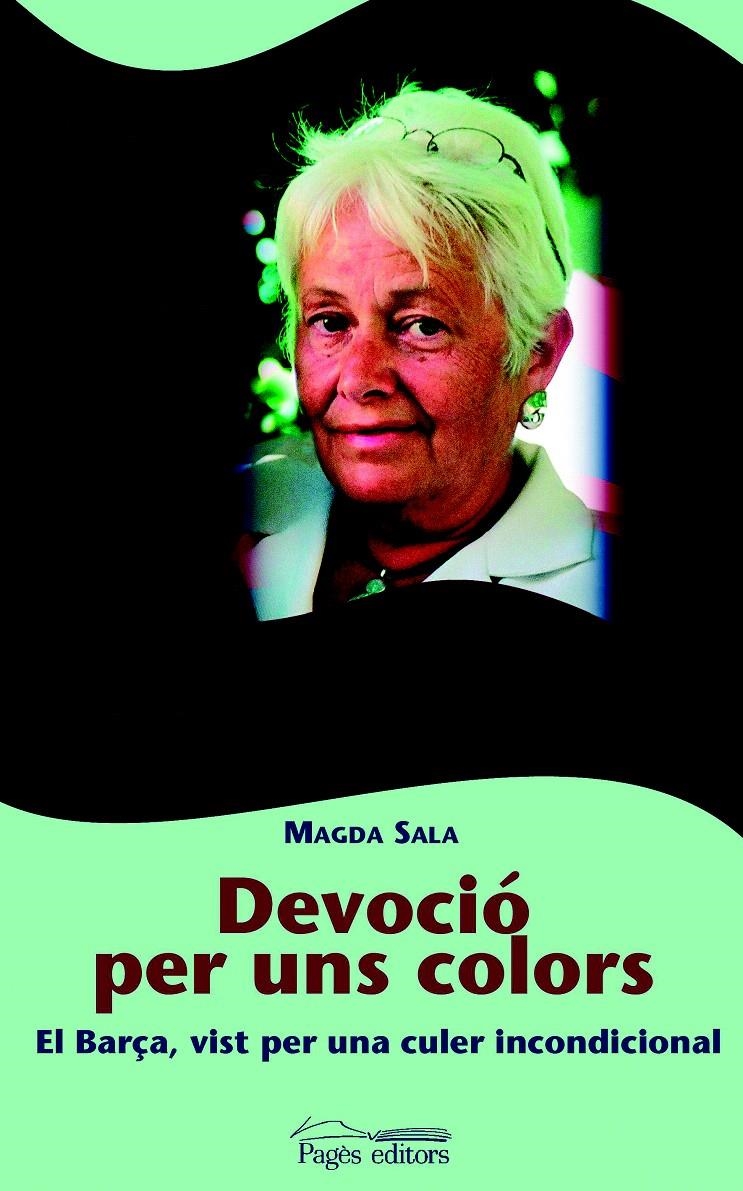 DEVOCIÓ PER UNS COLORS | 9788497792431 | SALA, MAGDA