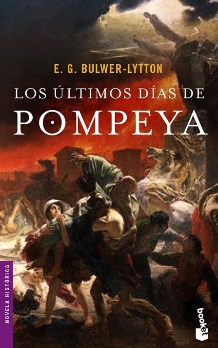 LOS ÚLTIMOS DÍAS DE POMPEYA | 9788408055952 | E. G. BULWER-LYTTON