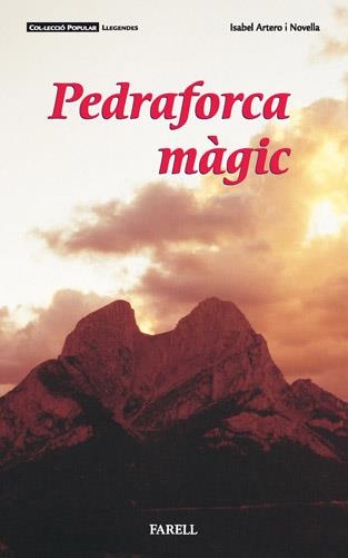 PEDRAFORCA MÀGIC | 9788495695024 | ARTERO NOVELLA, ISABEL  