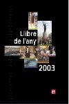 LLIBRE DE L'ANY 2003 | 9788429754131 | DIVERSOS AUTORS