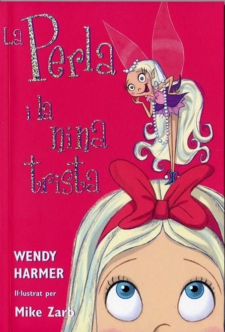 LA PERLA I LA NINA TRISTA (LA PERLA) | 9788448821456 | HARMER,WENDY/ZARB,MIKE